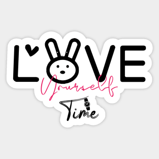 Love yourself time Sticker